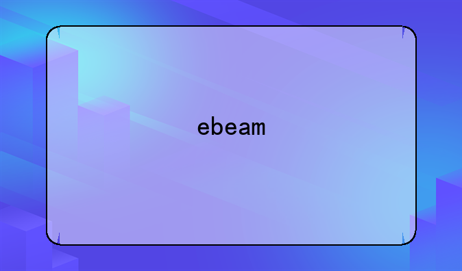 ebeam