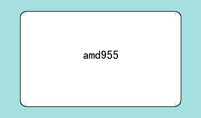 amd955