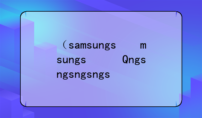 （samsungs）samsungs25