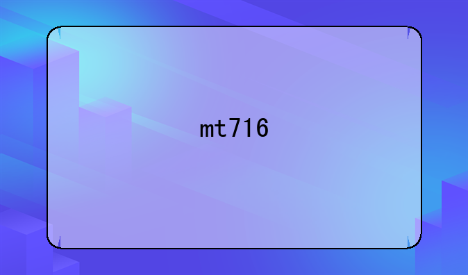 mt716