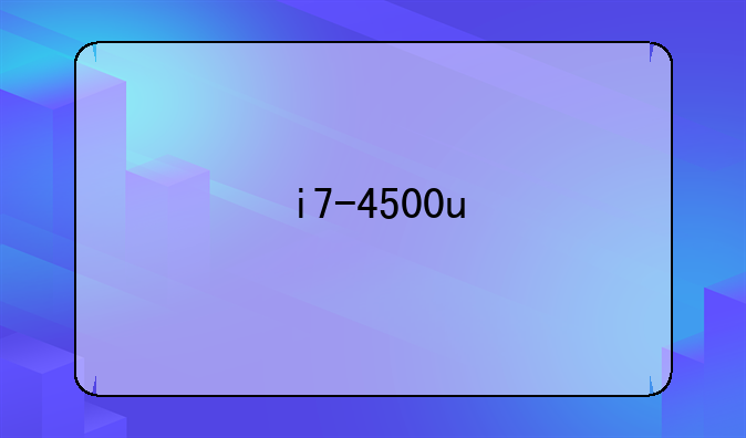 i7-4500u