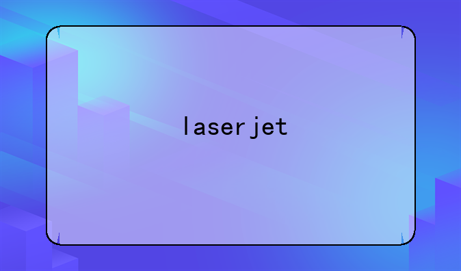 laserjet