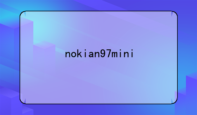 nokian97mini